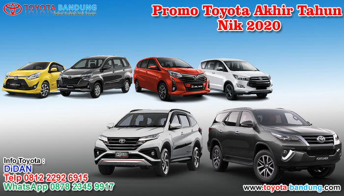 Promo Toyota Akhir Tahun Nik 2020 Info 081222926915